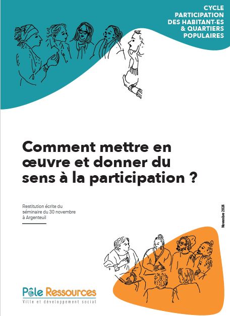 Comment mettre en œuvre et donner du sens à la participation ?